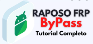 Raposo FRP | Remover Conta Google e Desbloquear Celular 2 raposo frp