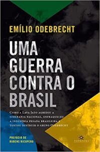 Livro Emílio Odebrecht - Onde Comprar, Ler e Baixar o Ebook 2 baixar-livro-uma-guerra-contra-o-brasil-emilio-odebrecht-em-pdf-epub-mobi-ou-ler-online